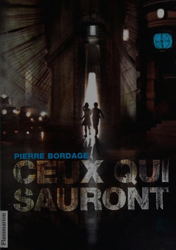Ceux qui sauront, de BORDAGE PIERRE | portada del libro