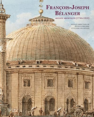 RANCOIS JOSEPH BELANGER (ECB), de Alexia Lebeurre | portada del libro