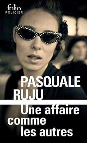 UNE AFFAIRE COMME LES AUTRES, de Pasquale Ruju | portada del libro