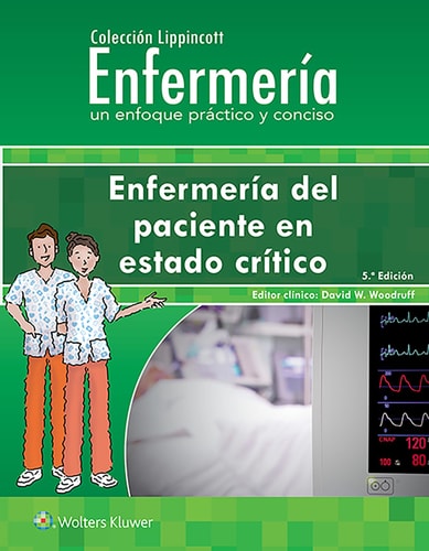 ENFERMERIA DEL PACIENTE EN ESTADO CRITICO, de WOODRUFF | portada del libro