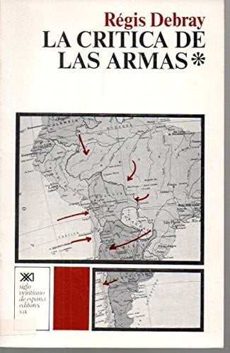 La crítica de las armas, de Debray | portada del libro
