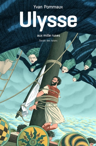 Ulysse aux mille ruses, de Yvan Pommaux | portada del libro