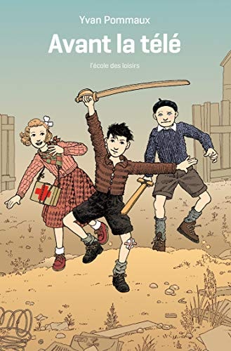 AVANT LA TELE, de Yvan Pommaux | portada del libro