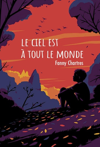 E CIEL EST A TOUT LE MONDE, de Fanny Chartres | portada del libro