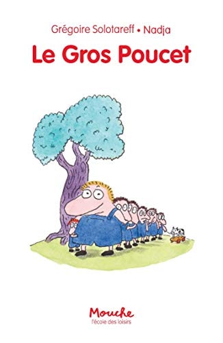 E GROS POUCET, de Grégoire Solotareff | portada del libro