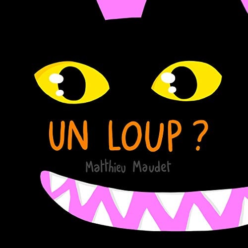 N LOUP ?, de Matthieu Maudet | portada del libro