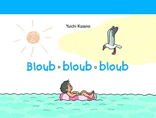 LOUB BLOUB BLOUB, de Yūichi Kasano | portada del libro