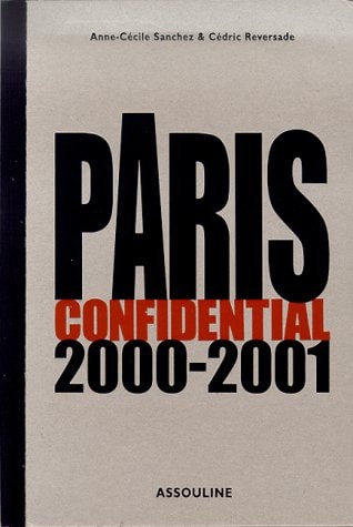 PARIS CONFIDENTIAL 2000-2001 (VERSION ANGLAISE), de Anne-Cecile Sanchez | portada del libro
