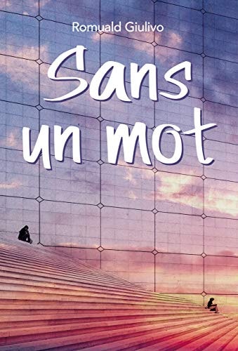 ANS UN MOT, de Romuald Giulivo | portada del libro