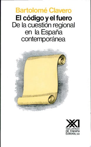 El código y el fuero, de Clavero | portada del libro