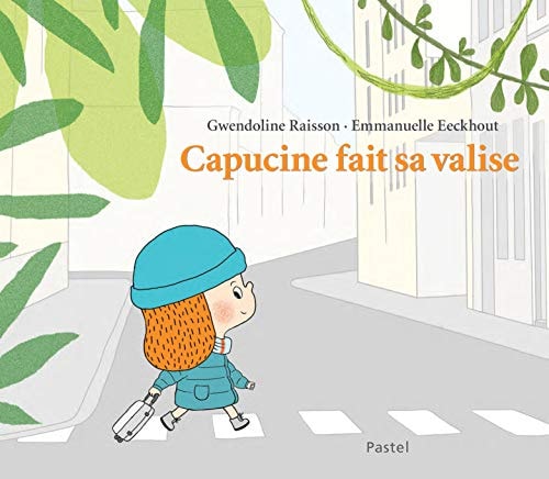 APUCINE FAIT SA VALISE, de Gwendoline Raisson | portada del libro