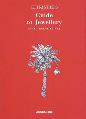CHRISTIES GUIDE TO JEWELLERY (ANGLAIS), de Sarah Hue-Williams | portada del libro