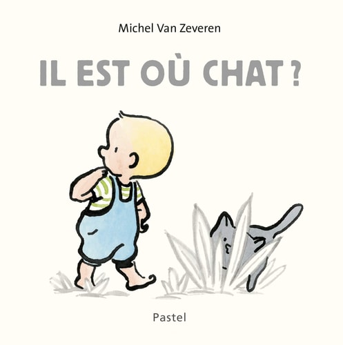 L EST OU CHAT ?, de Michel Van Zeveren | portada del libro