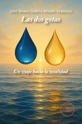 LAS DOS GOTAS, de MAURY VERDUGO | portada del libro