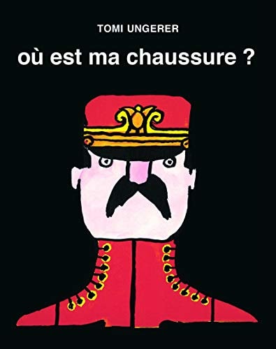 U EST MA CHAUSSURE ?, de Tomi Ungerer | portada del libro