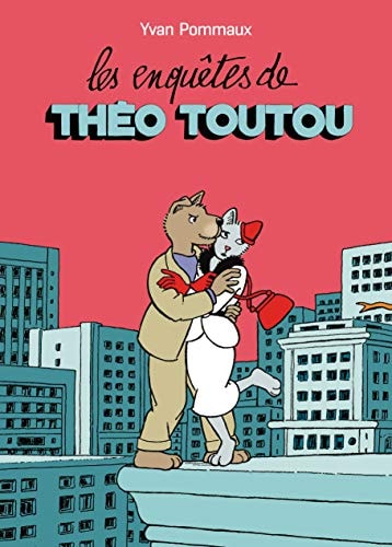 ES ENQUETES DE THEO TOUTOU, de Yvan Pommaux | portada del libro