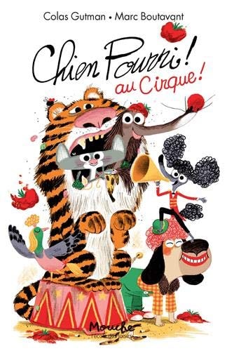 Chien pourri au cirque, de Colas Gutman | portada del libro
