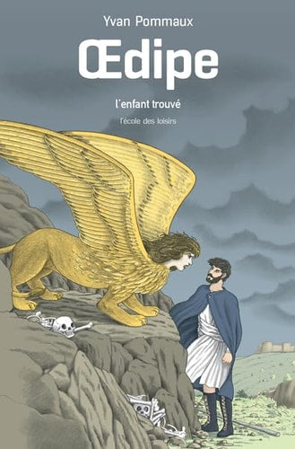 EDIPE L'ENFANT TROUVE, de Yvan Pommaux | portada del libro