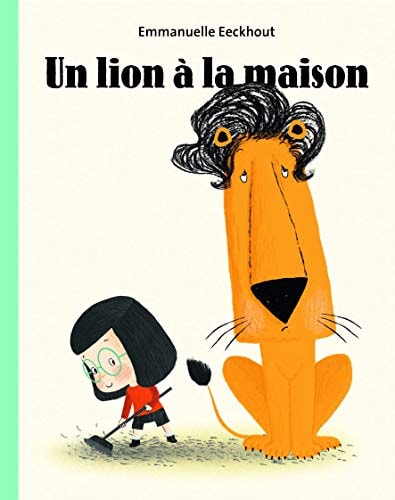 N LION A LA MAISON, de Emmanuelle Eeckhout | portada del libro