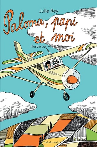 ALOMA, PAPI ET MOI, de Julie Rey | portada del libro