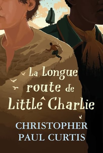 A LONGUE ROUTE DE LITTLE CHARLIE, de Christopher Paul Curtis | portada del libro