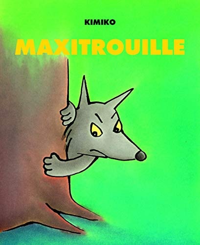 AXITROUILLE, de Kimiko | portada del libro