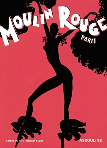 MOULIN ROUGE (ANGLAIS), de Christophe Mirambeau | portada del libro