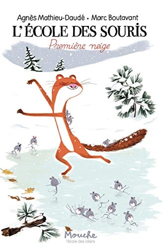 'ECOLE DES SOURIS PREMIERE NEIGE, de Agnès Mathieu-Daudé | portada del libro