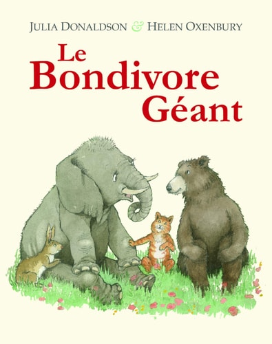 E BONDIVORE GEANT, de Julia Donaldson | portada del libro