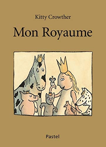 ON ROYAUME, de Kitty Crowther | portada del libro
