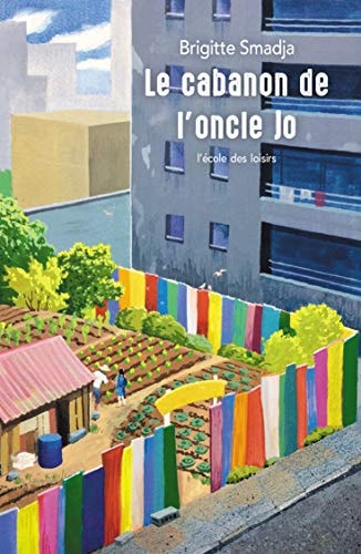 E CABANON DE L'ONCLE JO, de Brigitte Smadja | portada del libro