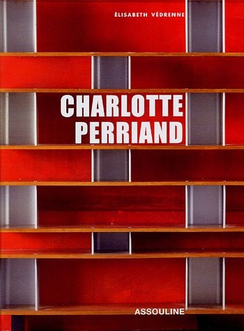 CHARLOTTE PERRIAND, de Elisabeth Vedrenne | portada del libro