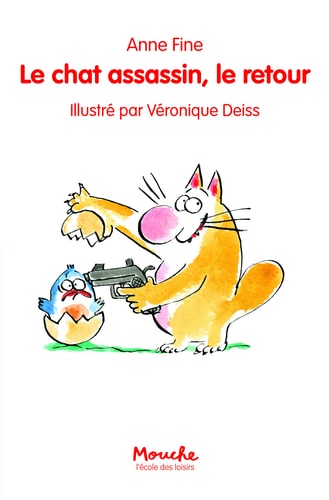 E CHAT ASSASSIN, LE RETOUR, de Anne Fine (romancière).) | portada del libro