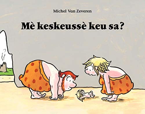 E KESKEUSSE KEU SA ?, de Michel Van Zeveren | portada del libro