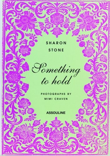 SOMETHING TO HOLD, de Sharon Stone | portada del libro