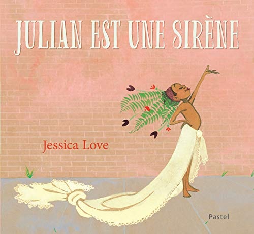ULIAN EST UNE SIRENE, de JESSICA LOVE | portada del libro