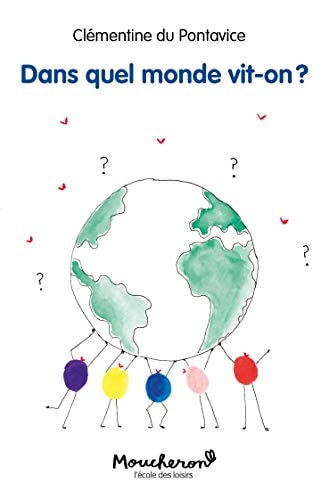 ANS QUEL MONDE VIT-ON ?, de Clémentine Du Pontavice | portada del libro