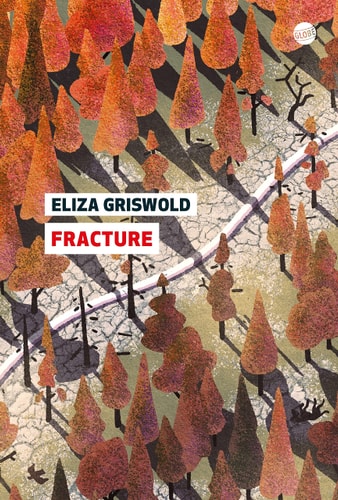 FRACTURE, de Eliza Griswold | portada del libro
