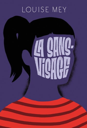 La sans-visage, de Louise Mey | portada del libro