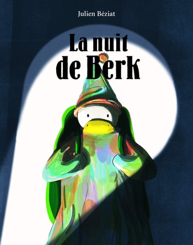 A NUIT DE BERK, de Julien Béziat | portada del libro