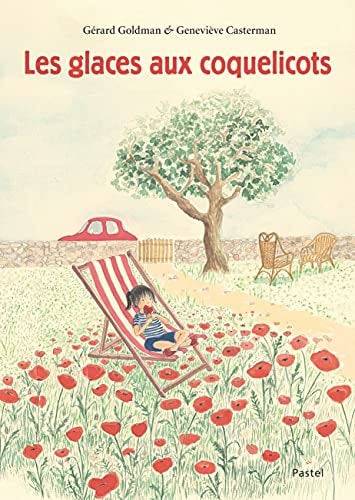ES GLACES AUX COQUELICOTS, de Gérard Goldman | portada del libro