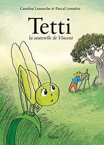 ETTI LA SAUTERELLE DE VINCENT, de Caroline Lamarche | portada del libro