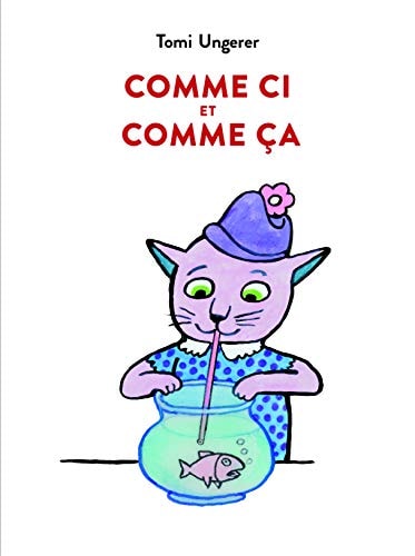 OMME CI ET COMME CA, de Tomi Ungerer | portada del libro