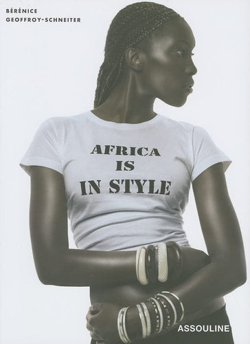 Africa is in style, de Bérénice Geoffroy-Schneiter | portada del libro