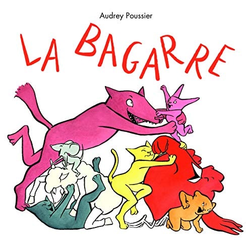 A BAGARRE, de Audrey Poussier | portada del libro