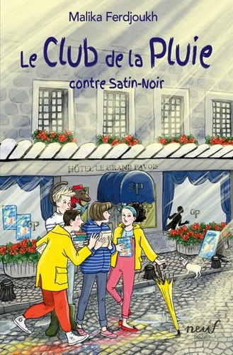 E CLUB DE LA PLUIE CONTRE SATIN-NOIR, de Malika Ferdjoukh | portada del libro