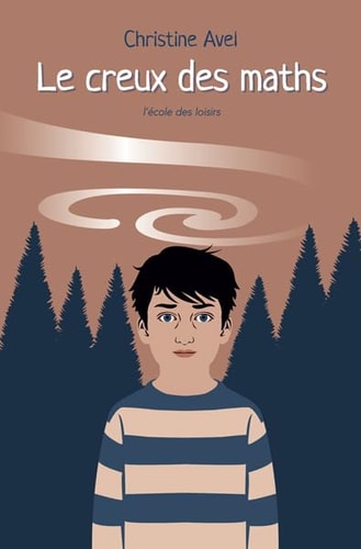 E CREUX DES MATHS, de Christine Avel | portada del libro