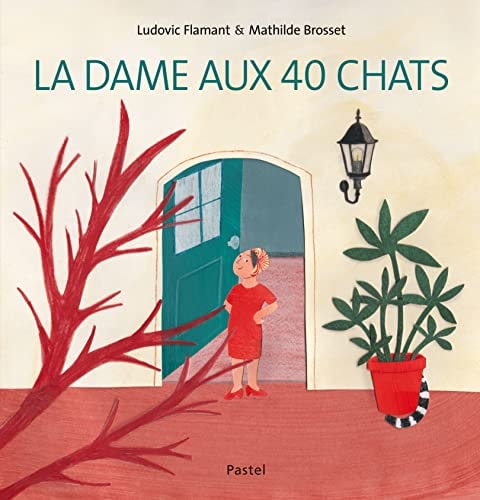 A DAME AUX 40 CHATS, de Ludovic Flamant | portada del libro