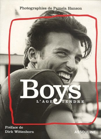 Boys - L 'age tendre, de Pamela Hanson | portada del libro