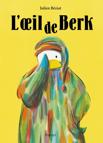 'OEIL DE BERK, de Julien Béziat | portada del libro